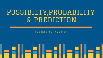 Possibility, Probability and Prediction